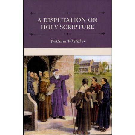 A Disputation on Holy Scripture