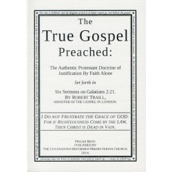 The True Gospel Preached