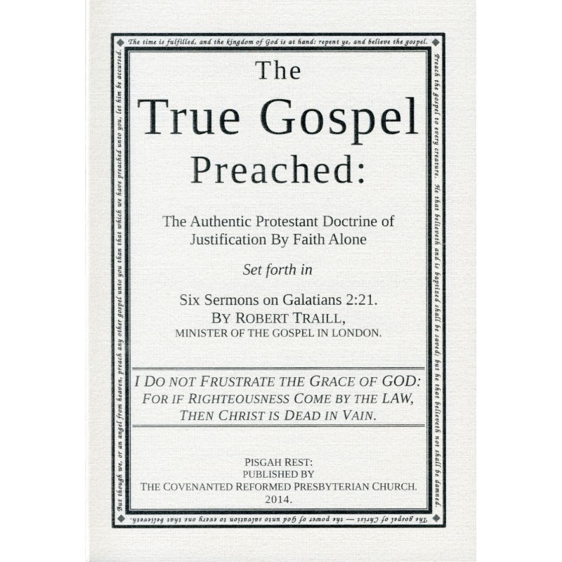 The True Gospel Preached